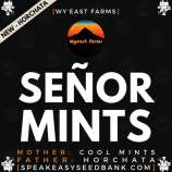 Wyeast Farms Señor Mints